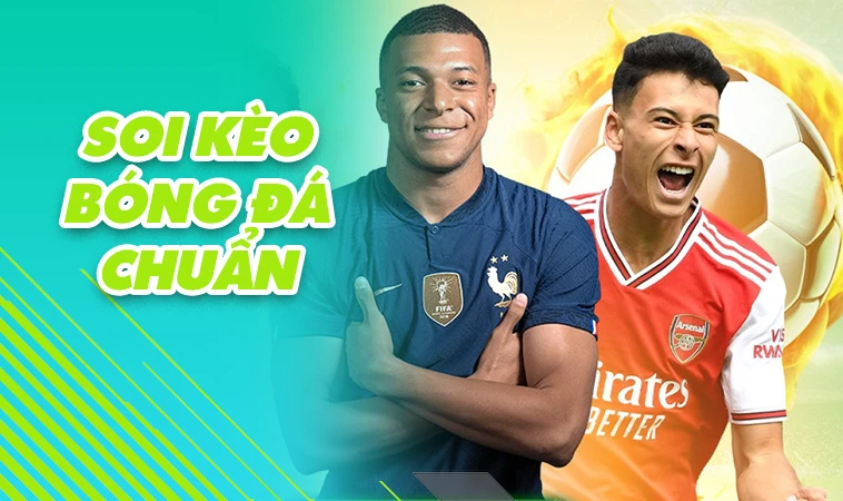 Soi kèo bóng đá chuẩn xác